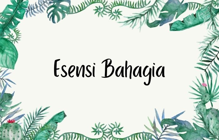 Esensi Kebahagiaan Anak ditinjau 3 Aspek