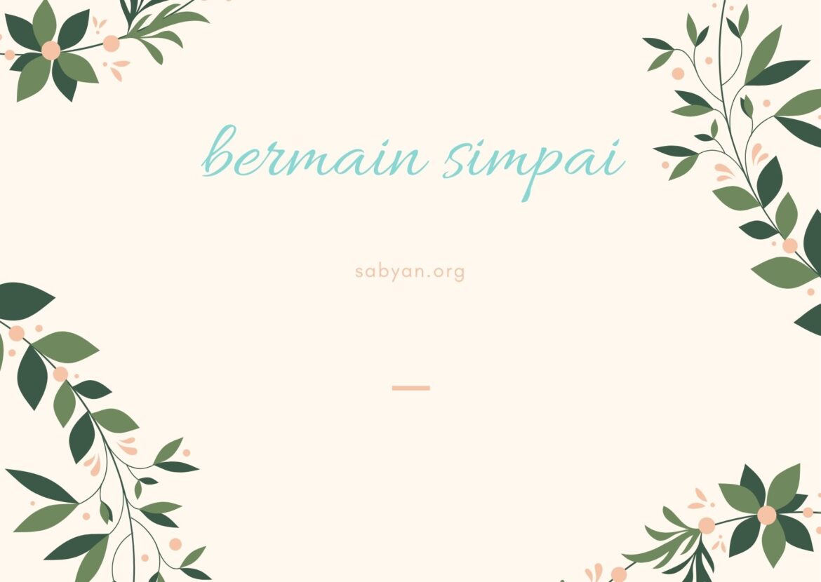 Permainan Simpai Melatih Gerak Nonlokomotor