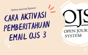 Cara Aktivasi pemberitahuan email OJS 3