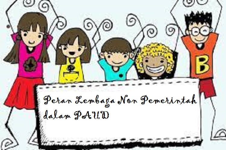 Peran Lembaga Non Pemerintah dalam PAUD