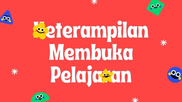 Keterampilan Membuka Pelajaran: Wajib Guru PAUD!